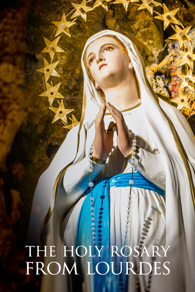 THE HOLY ROSARY FROM LOURDES