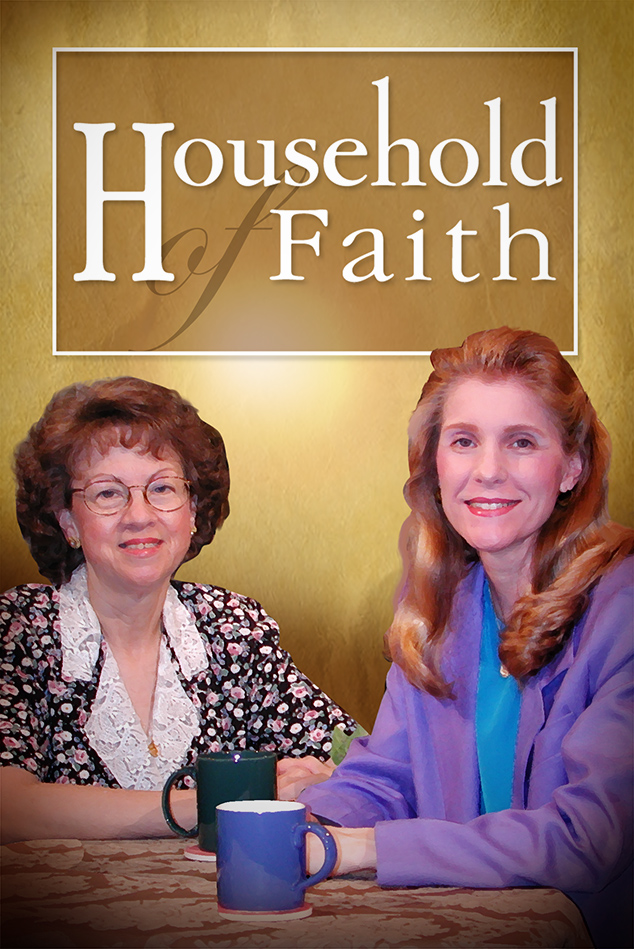 HOUSEHOLD OF FAITH