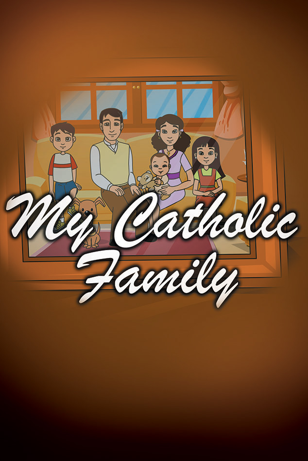 MY CATHOLIC FAMILY