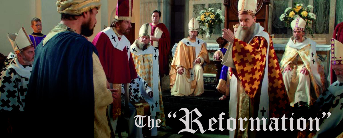 THE "REFORMATION"