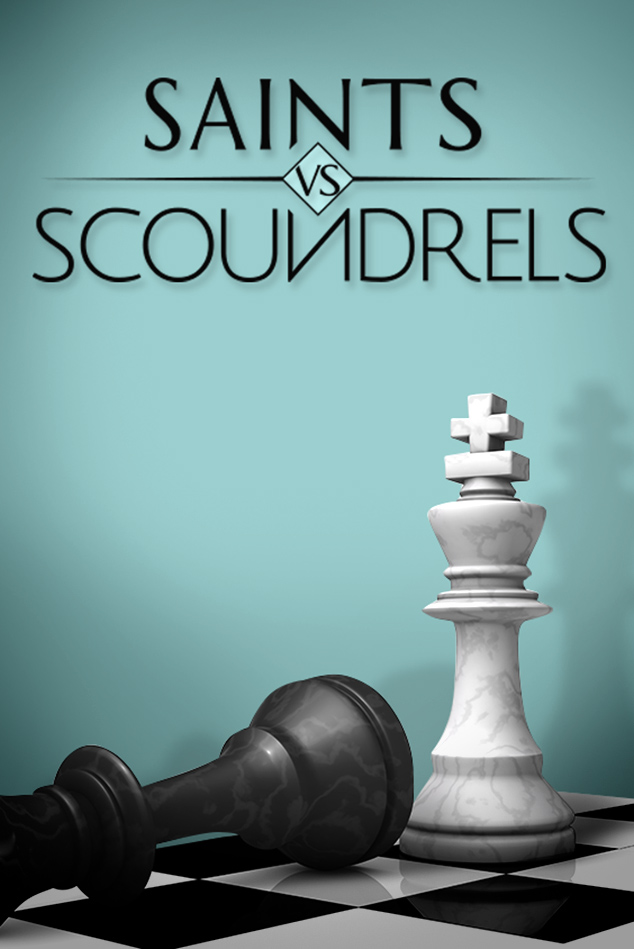 SAINTS VS. SCOUNDRELS